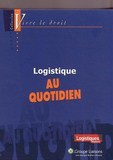 logistique au quotidien